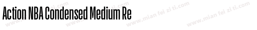 Action NBA Condensed Medium Regular字体转换